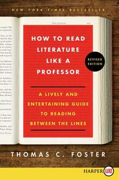 How to Read Literature Like a Professor LP