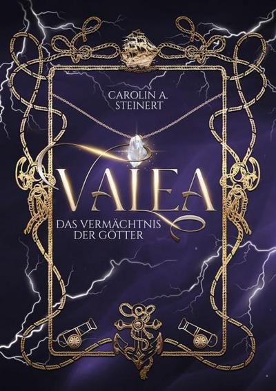 Valea - Das Vermächtnis der Götter