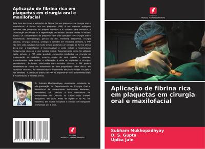 Aplicação de fibrina rica em plaquetas em cirurgia oral e maxilofacial
