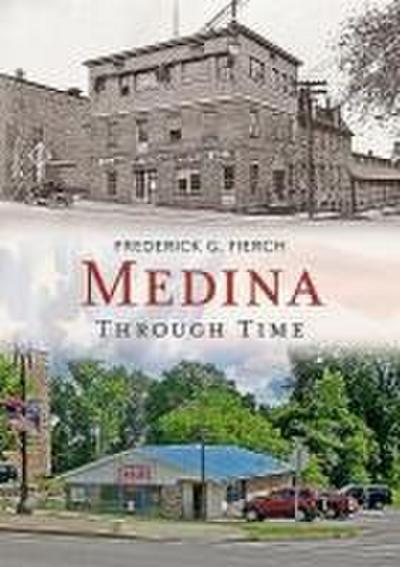 Medina Through Time