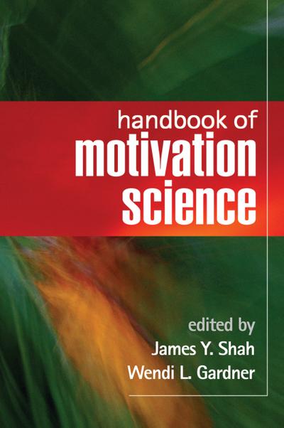 Handbook of Motivation Science