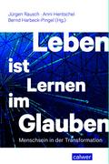 Leben ist Lernen im Glauben