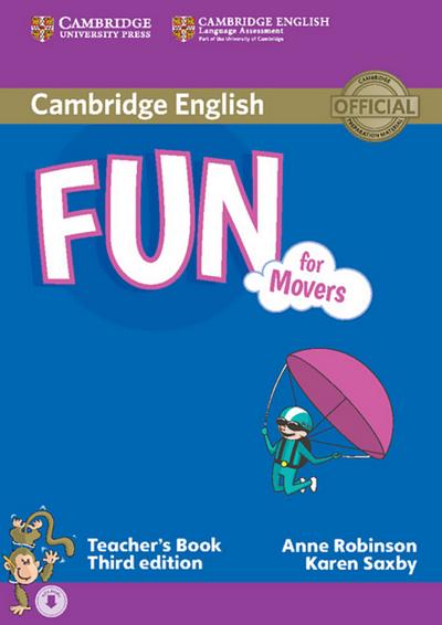 Fun for Movers: Teacher’s Book 3.auflage 2015
