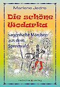 Die schöne Wodarka