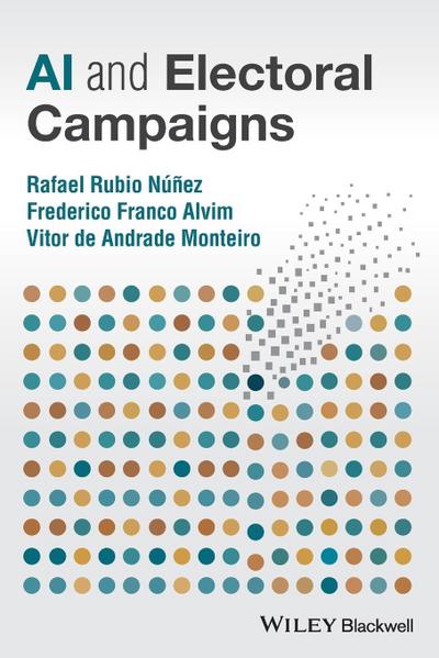 AI and Electoral Campaigns