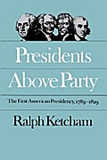 Presidents Above Party
