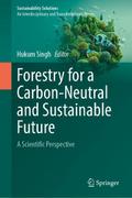 Forestry for a Carbon-Neutral and Sustainable Future