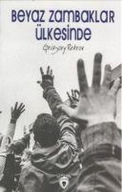 Beyaz Zambaklar Ülkesinde
