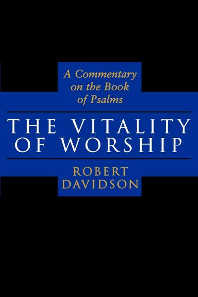The Vitality of Worship
