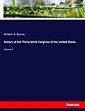 History of the Thirty-Ninth Congress of the United States