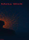 Schöne Neue Meta Welt