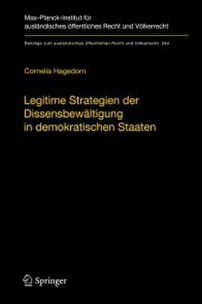 Legitime Strategien der Dissensbewältigung in demokratischen Staaten