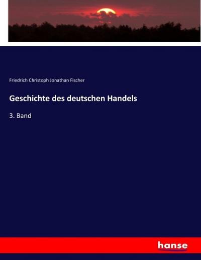 Geschichte des deutschen Handels
