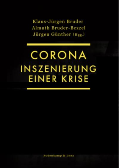 Corona. Inszenierung einer Krise