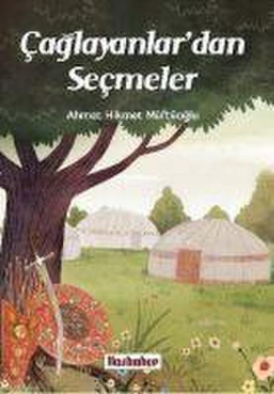 Caglayanlardan Secmeler