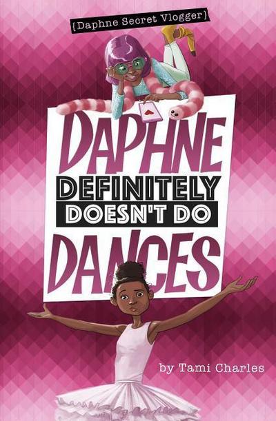 Daphne Definitely Doesn’t Do Dances