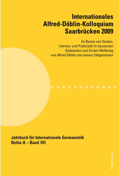 Internationales Alfred-Döblin-Kolloquium Saarbrücken 2009