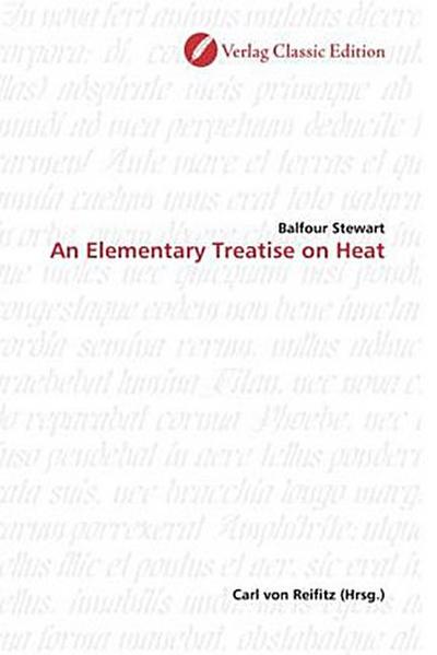 An Elementary Treatise on Heat