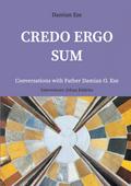Credo Ergo Sum