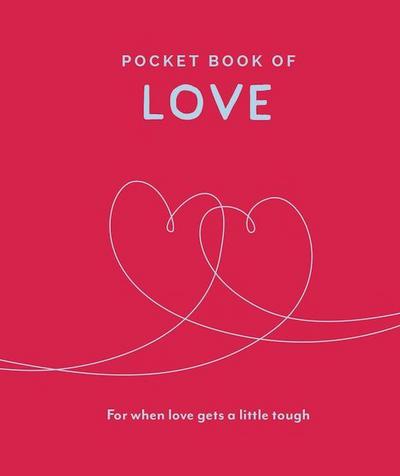PCKT BK OF LOVE: For When Love Gets a Little Tough (Pocket Books)