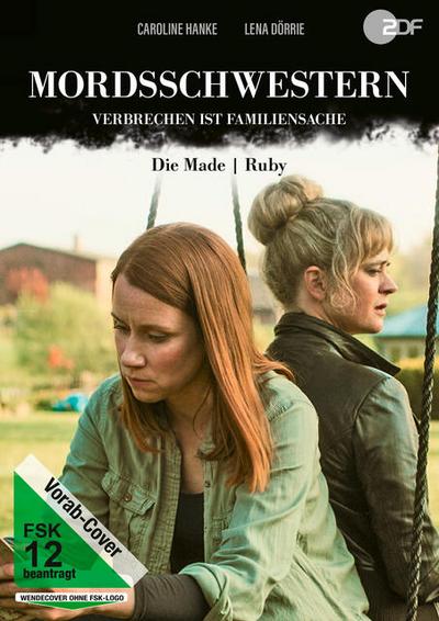 Mordsschwestern - Verbrechen ist Familiensache