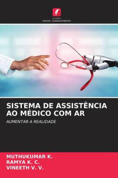 SISTEMA DE ASSISTÊNCIA AO MÉDICO COM AR