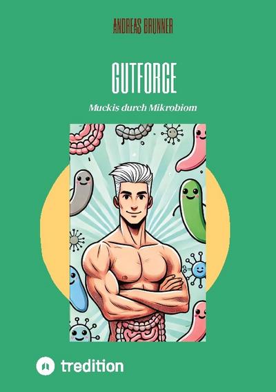 Gutforce