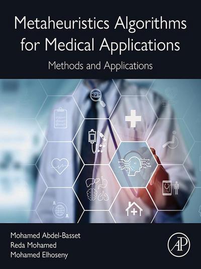 Metaheuristics Algorithms for Medical Applications