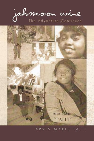 Jahmoon Wine the Adventure Continues