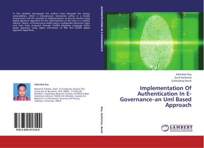 Implementation Of Authentication In E-Governance-an Uml Based Approach