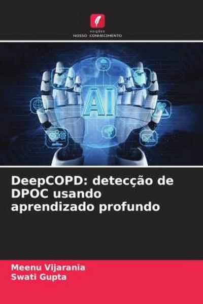 DeepCOPD: detecção de DPOC usando aprendizado profundo