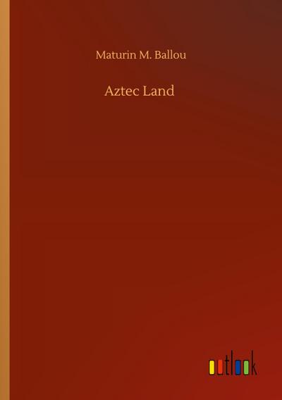 Aztec Land