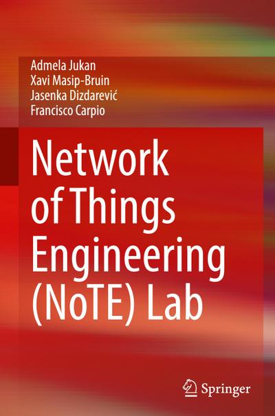 Network of Things Engineering (NoTE) Lab