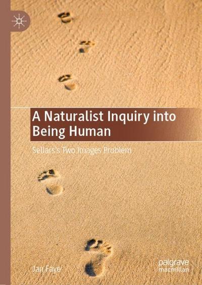 A Naturalist Inquiry into Being Human