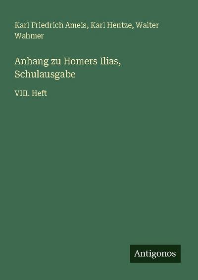 Anhang zu Homers Ilias, Schulausgabe