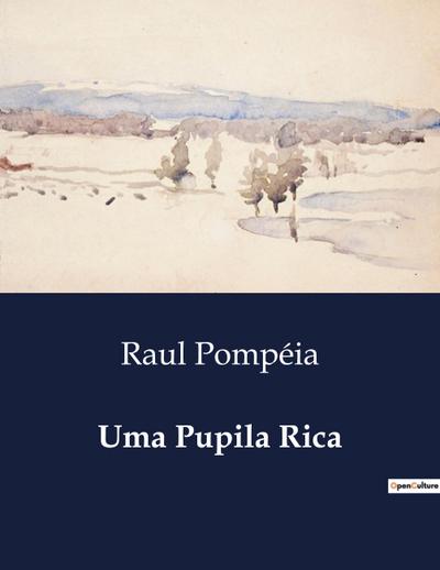 Uma Pupila Rica