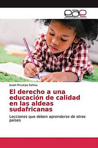 El derecho a una educación de calidad en las aldeas sudafricanas
