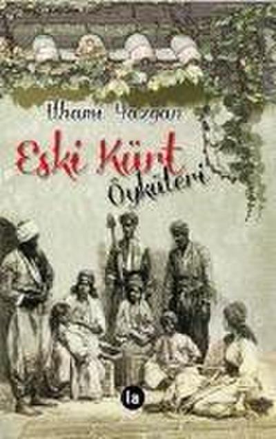 Eski Kürt Öyküleri