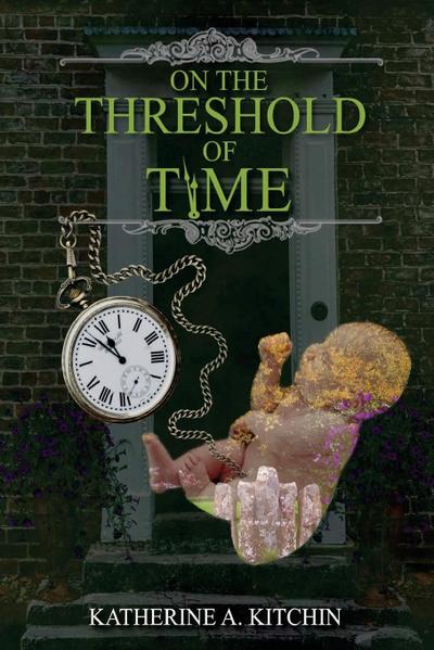 On The Threshold Of Time