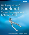 Deploying MS Forefront Threat Management Gateway 2