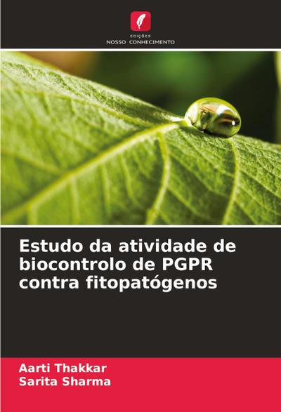 Estudo da atividade de biocontrolo de PGPR contra fitopatógenos