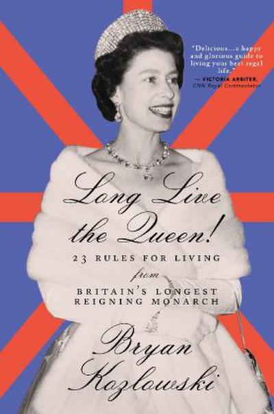 Long Live the Queen!