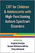 CBT for Children and Adolescents with High-Functioning Autism Spectrum Disorders
