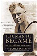 The Man He Became