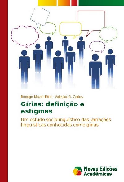 Gírias: definição e estigmas