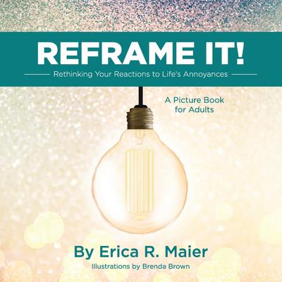 Reframe It!