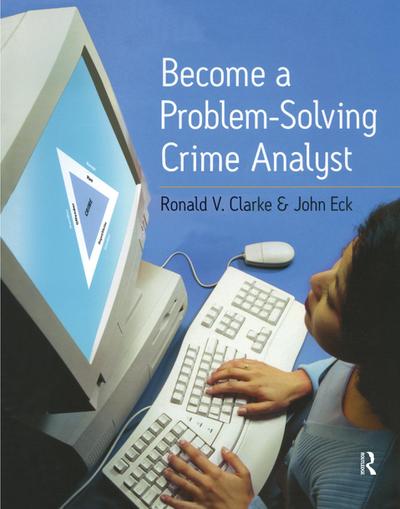 Become a Problem-Solving Crime Analyst