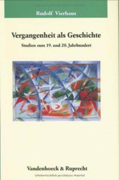 Vergangenheit als Geschichte