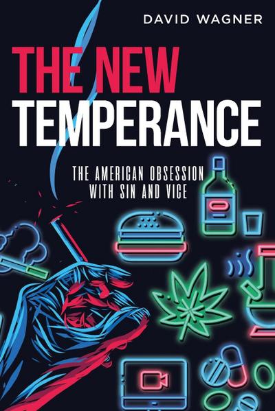THE NEW TEMPERANCE