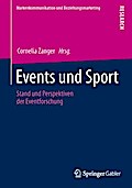 Events Und Sport: Stand Und Perspektiven Der Eventforschung
